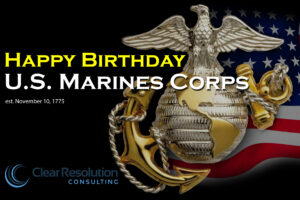 Graphic for Marine Corps Birthday from Clear Resolution Consulting